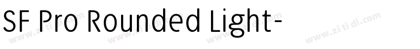 SF Pro Rounded Light字体转换